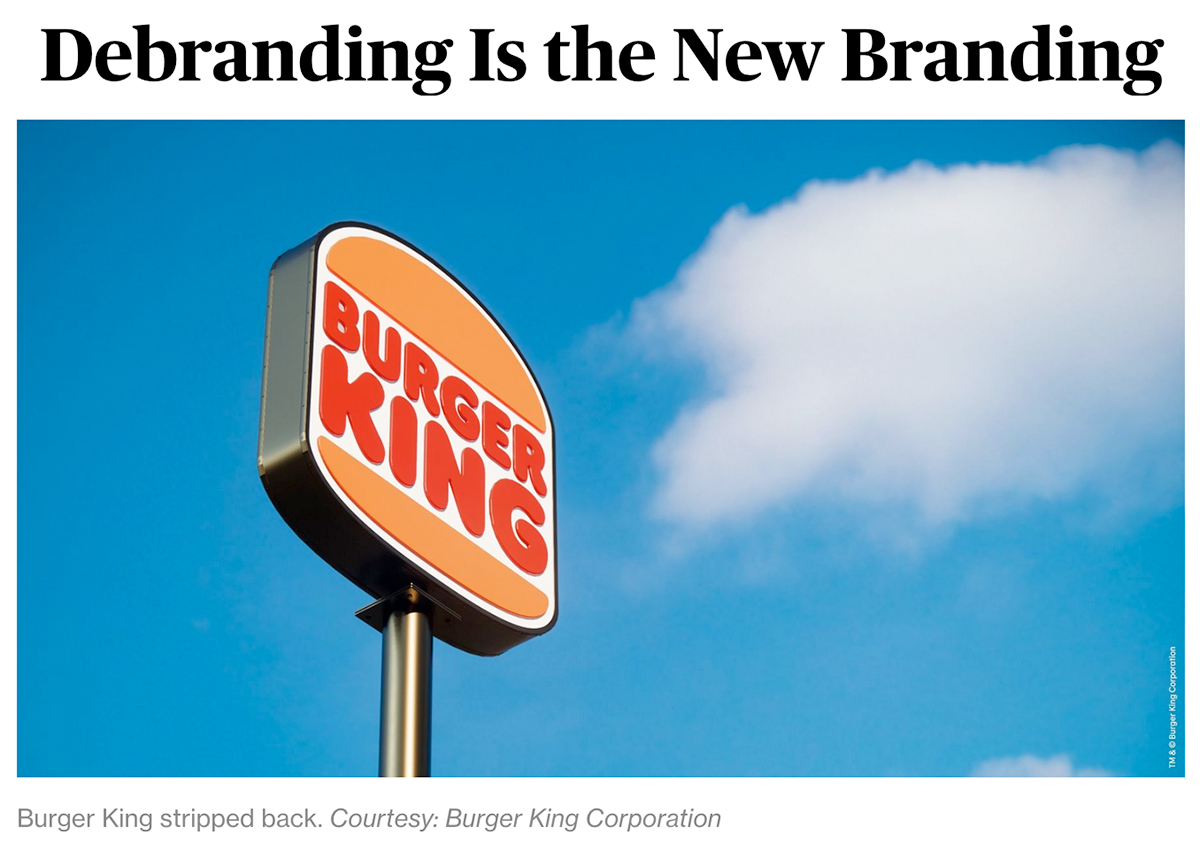 Debranding Is The New Branding